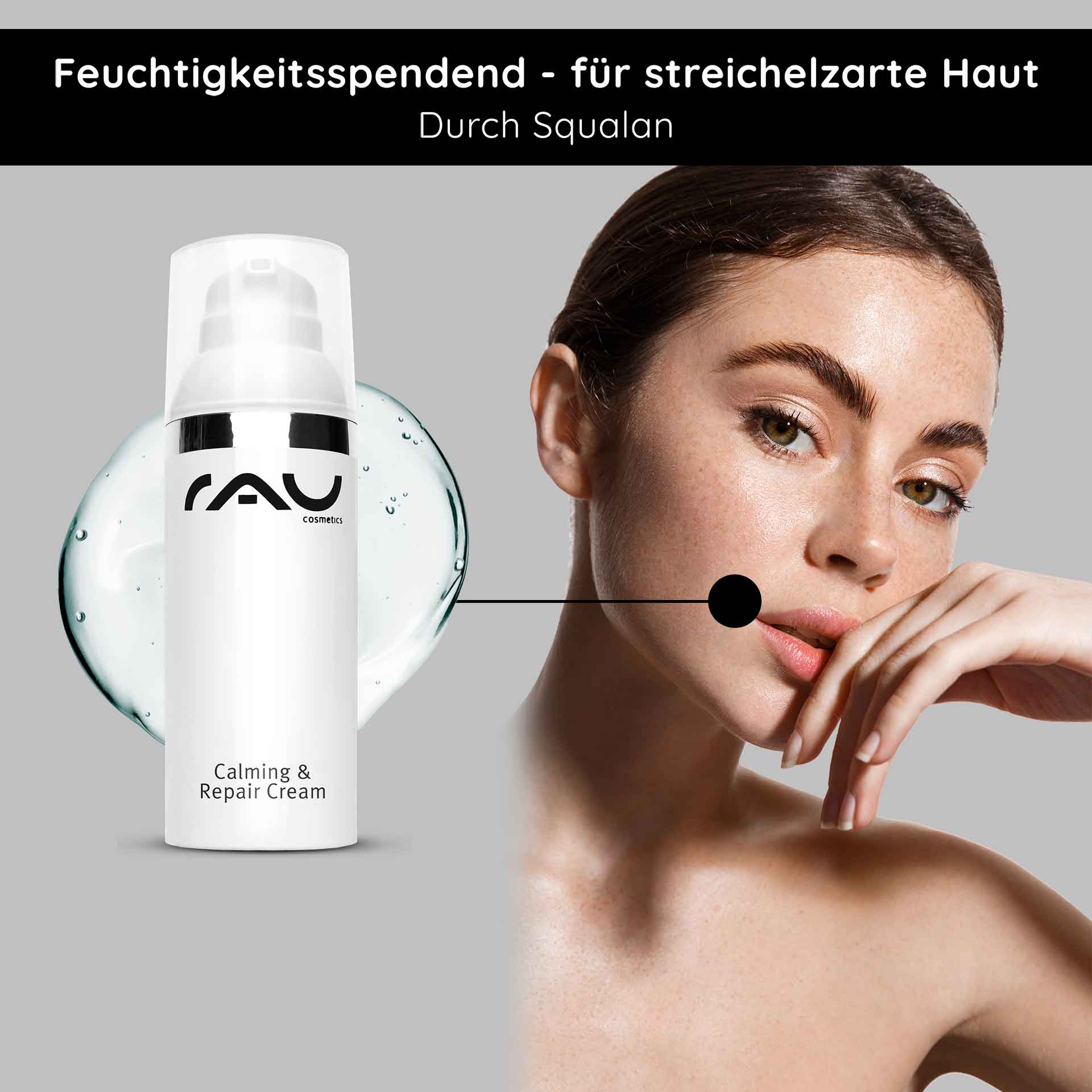 镇静修复霜 50 毫升 镇静肌肤 RAU Cosmetics Calming & Repair Cream mit Squalan, die für mit Feuchtigkeit versorgte und glatte Haut sorgt, neben einem Model, das gesunde Haut präsentiert.
